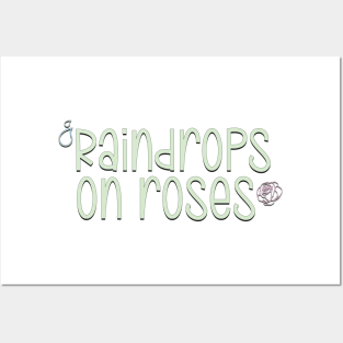 The Sound of Music Raindrops on Roses Posters and Art